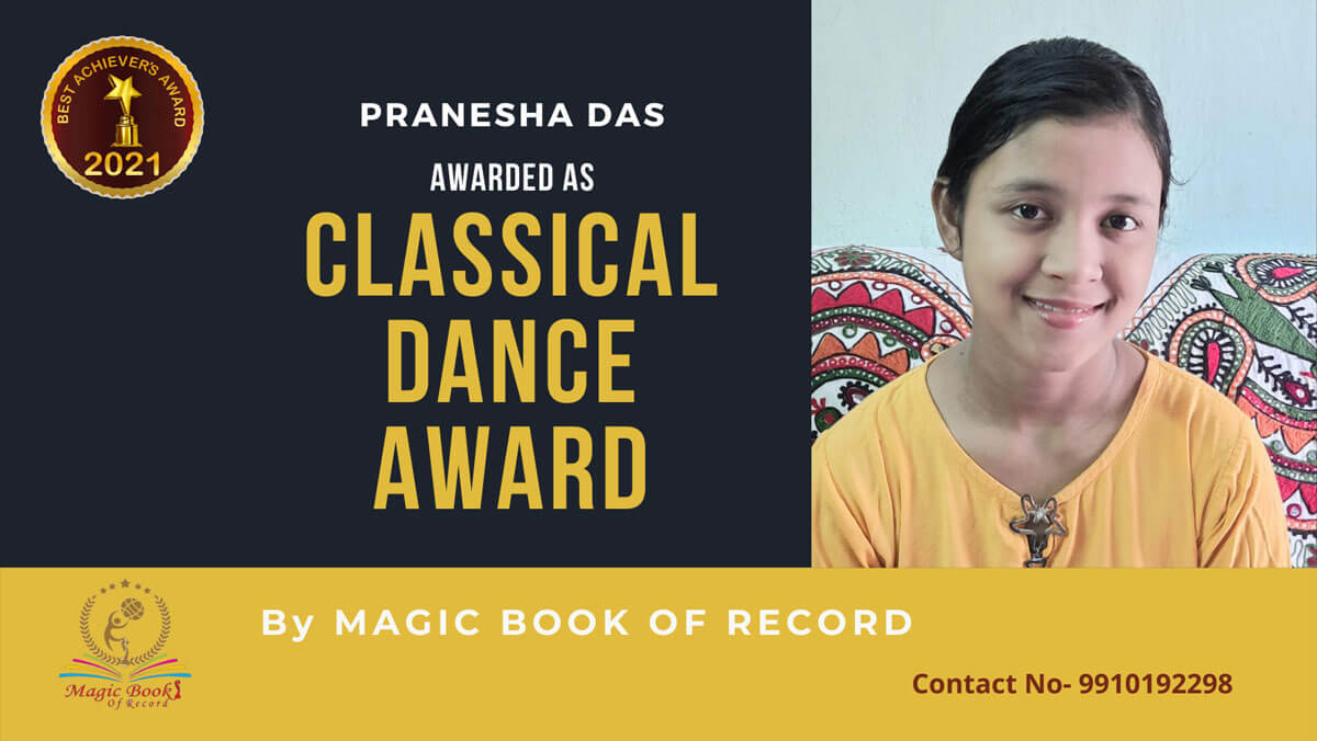 Pranesha Das-Classical Dancer-West Bengal-Magic Book of Record