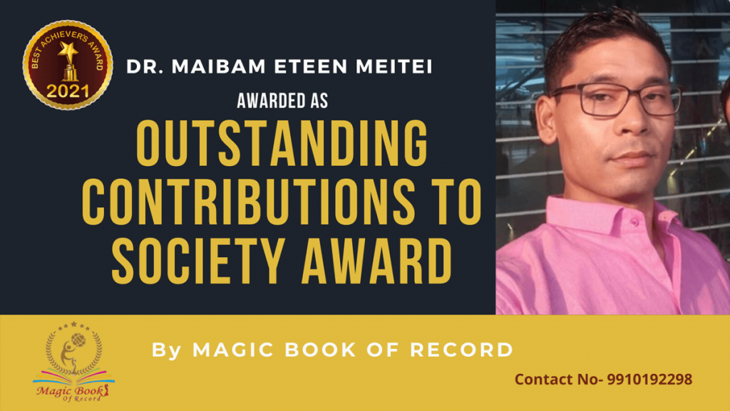 Dr. Maibam Eteen Meitei-Manipur-Magic Book of Record