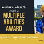 Kanishk Chaturvedi Magic Book of Record