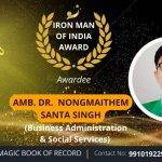 Amb. Dr. Nongmaithem Santa Singh Manipur